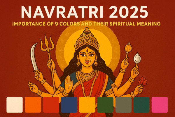 Navratri 2025: Importance of 9 Colors and Their Spiritual Meaning